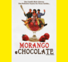 Morango & Chocolate (Fresa y Chocolate) (download)