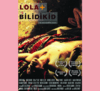 Lola + Bilidik (Lola And Billy The Kid) (download)