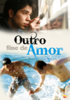 Outro filme de amor (otra pelicula de amor) (2011)