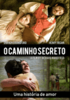 O Caminho Secreto (the secret path) (2014)