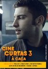 Cine Curtas, Vol. 3: À Caça