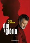 Dor e Glória (Dolor y gloria) (2019)