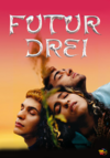 Futur Drei (2020) AKA: No Hard Feelings