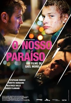 O Nosso Paraíso (Notre Paradis / Our Paradise) (2011)
