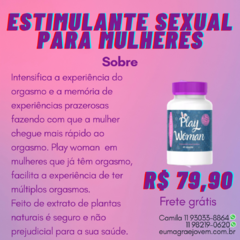 PLAY WOMAN | Estimulante sexual feminino - frete grátis na internet