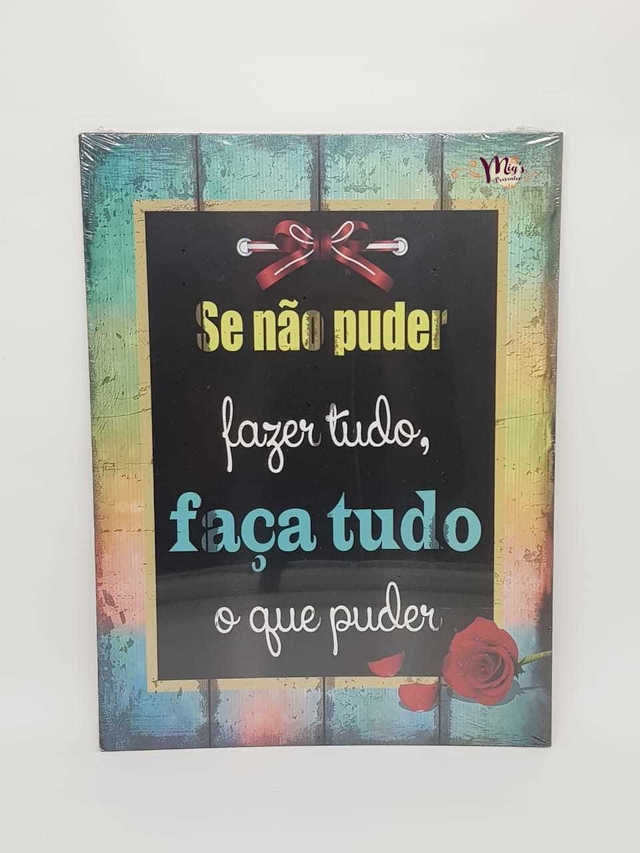 Placa decorativa se não poder fazer tudo faça o que puder 18