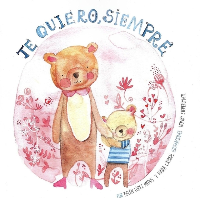 Te quiero siempre – Abrecuentos