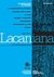 Lacaniana N°18. Publicación de la Escuela de la Orientación Lacaniana