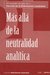 Más allá de la neutralidad analítica. XII Jornadas Nacionales de la EOL