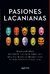 Pasiones lacanianas, de Graciela Brodsky - comprar online