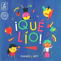 Portada del libro de primera infancia, Que lio!