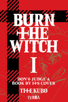 BURN THE WITCH 01