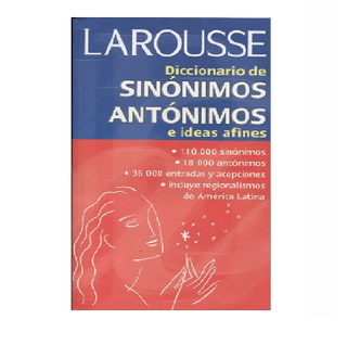 DICCIONARIO SINÓNIMO Y ANTÓNIMO