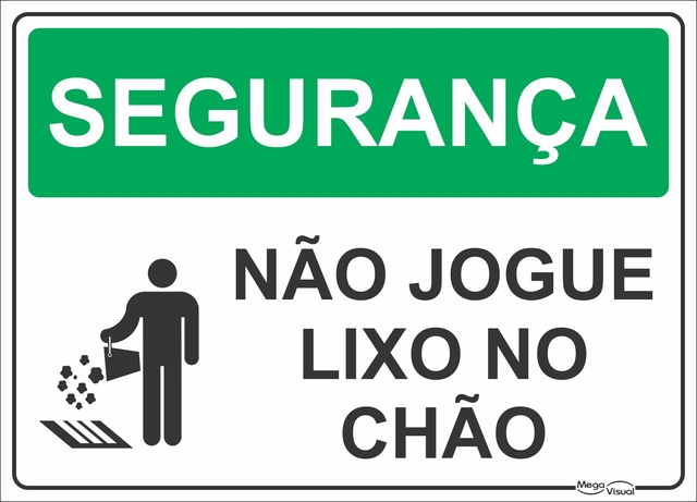 Lembre-se não jogue lixo no chão