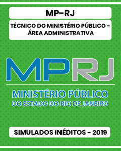 02 Simulados Inéditos - MP-RJ - Técnico do Ministério Público - Área Administrativa
