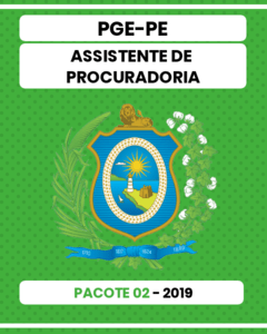 Pacote 02 - 02 Simulados de Véspera - PGE-PE - Assistente de Procuradoria