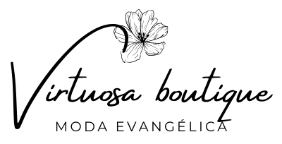 Virtuosa Boutique Evangélica | Moda Evangélica E Roupas Evangélicas