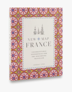 NEW MAP FRANCE, Unforgettable Experiences for the Discerning Traveller