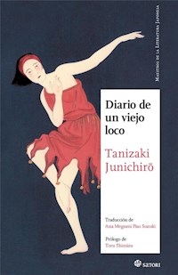 DIARIO DE UN VIEJO LOCO - TANIZAKI JUNICHIRO