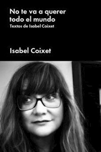 NO TE VA A QUERER TODO EL MUNDO - COIXET ISABEL