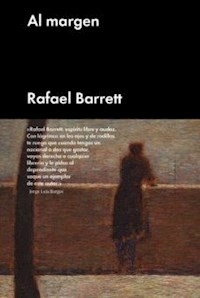 AL MARGEN - BARRETT RAFAEL