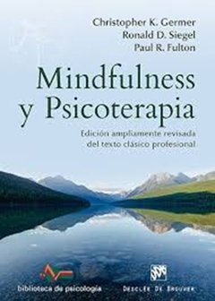 MINDFULNESS Y PSICOTERAPIA - SIEGEL R GERMER