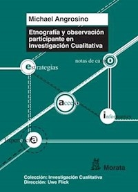 ETNOGRAFIA Y OBSERVACION PARTICIPANTE EN INVESTIGA - ANGROSINO MICHAEL
