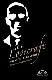 ENSAYOS LITERARIOS - LOVECRAFT HOWARD PHILLIP