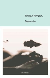 DESNUDA - RIVERA PAOLA