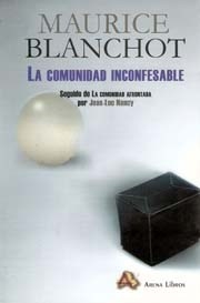 COMUNIDAD INCONFESABLE SEGUIDO DE LA COMUNIDAD AFR - BLANCHOT MAURICE