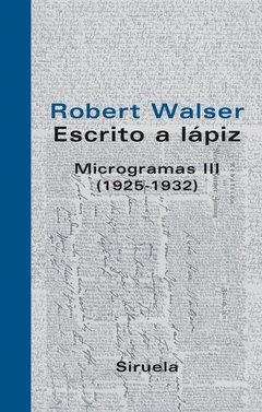 ESCRITO A LÁPIZ 3 MICROGRAMAS 1925 1932 - WALSER ROBERT