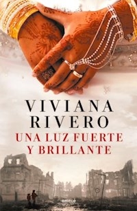 UNA LUZ FUERTE Y BRILLANTE - RIVERO VIVIANA