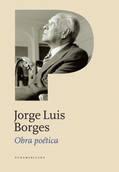 OBRA POETICA ED 2011 - BORGES JORGE LUIS