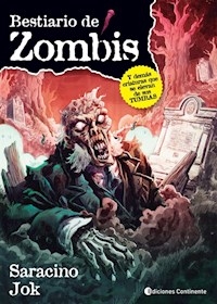 BESTIARIO DE ZOMBIS - SARACINO LUCIANO JOK