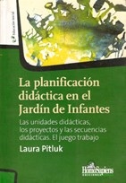 PLANIFICACION DIDACTICA EN EL JARDIN DE INFANTES - PITLUK LAURA