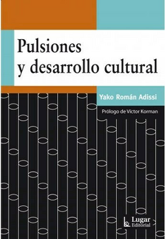 PULSIONES Y DESARROLLO CULTURAL ED 2016 - ADISSI YAKO ROMAN