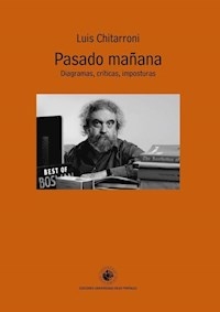 PASADO MAÑANA DIAGRAMAS CRITICAS IMPOSTURAS - CHITARRONI LUIS