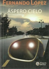 ASPERO CIELO ED 2007 - LOPEZ FERNANDO