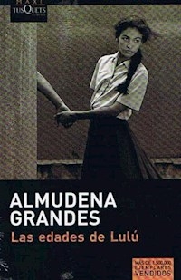 EDADES DE LULU ED 2020 - GRANDES ALMUDENA