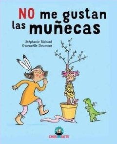 NO ME GUSTAN LAS MUÑECAS - RICHARD S DOUMONT G