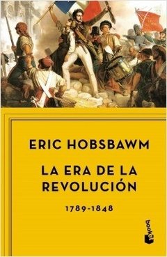 ERA DE LA REVOLUCIÓN LA 1789 1848 - HOBSBAWN ERIC
