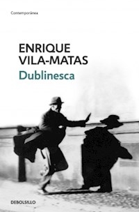 DUBLINESCA ED 2012 - VILA MATAS ENRIQUE