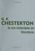 ERA VICTORIANA EN LITERATURA LA ED 2014 - CHESTERTON GILBERT K