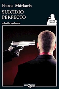 SUICIDIO PERFECTO ED 2012 - MARKARIS PETROS