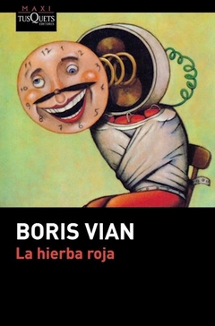 HIERBA ROJA LA - VIAN BORIS