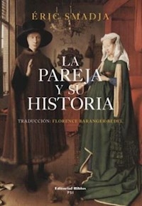 PAREJA Y SU HISTORIA LA - SMADJA ERIC