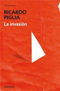INVASION LA ED 2014 - PIGLIA RICARDO