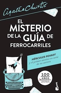 MISTERIO DE LA GUIA DE FERROCARRILES - CHRISTIE AGATHA