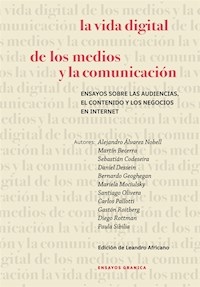 VIDA DIGITAL DE LOS MEDIOS Y LA COMUNICACION - BECERRA M SIBILIA P