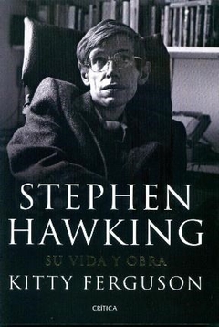 STEPHEN HAWKING SU VIDA Y OBRA - FERGUSON KITTY